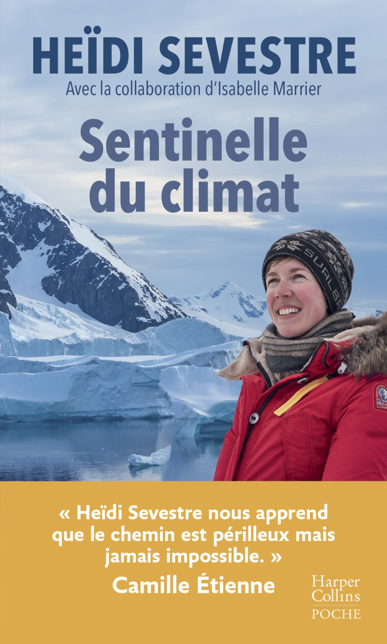 Sentinelle du climat - Heidi SEVESTRE - HARPERCOLLINS