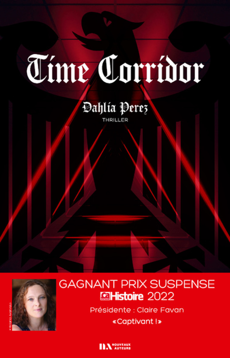 Time corridor - Version originale Française - Dahlia Perez, Dahlia Perez - NOUVEAUX AUTEUR