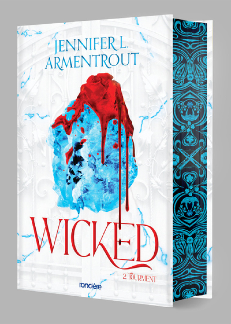 Wicked - relié collector - Tome 02 Tourment - Jennifer L. Armentrout, Alice Kremer, Jennifer L. Armentrout, Alice Kremer - RONCIERE