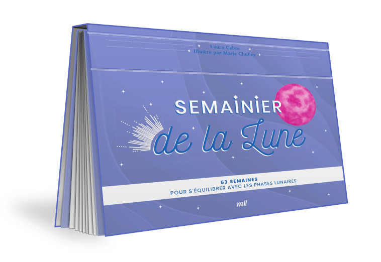 Semainier de la Lune - Laura Paul-Cabré, Marie Cholley, Laura Cabre - MERCILESLIVRES