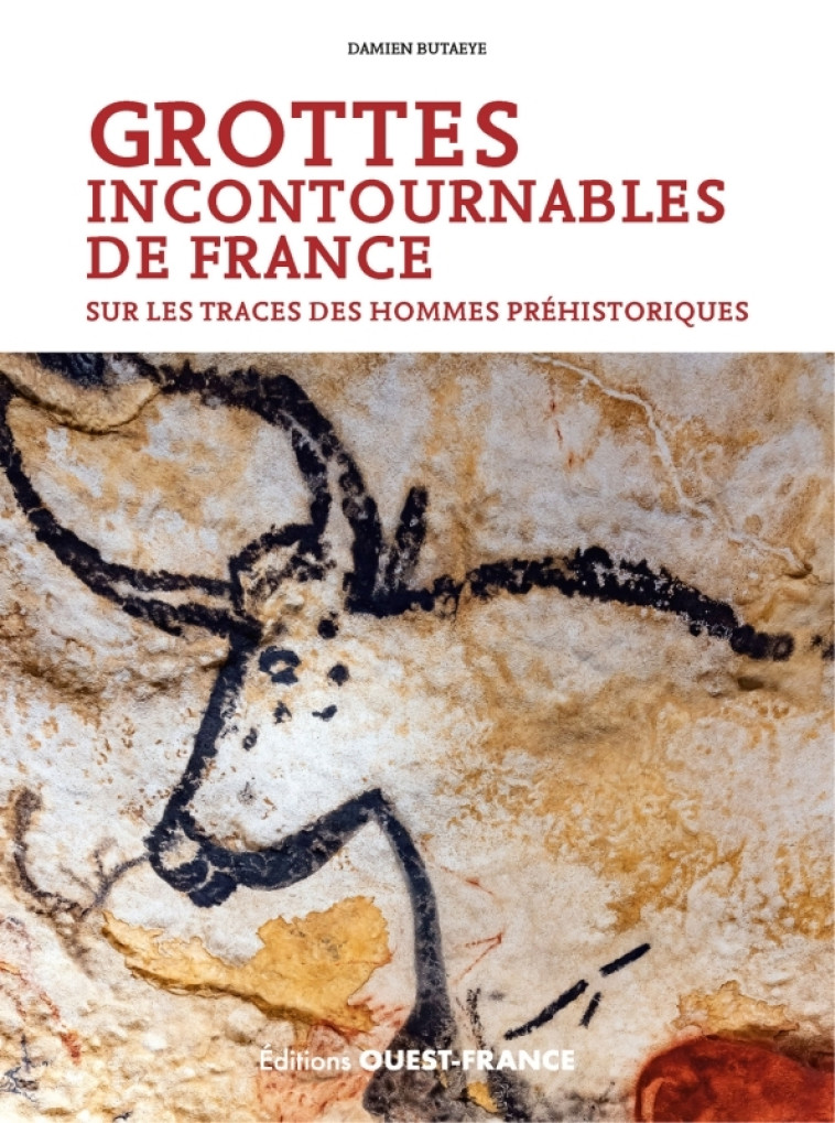 Grottes incontournables de France - Damien Butaeye, Damien Butaeye - OUEST FRANCE