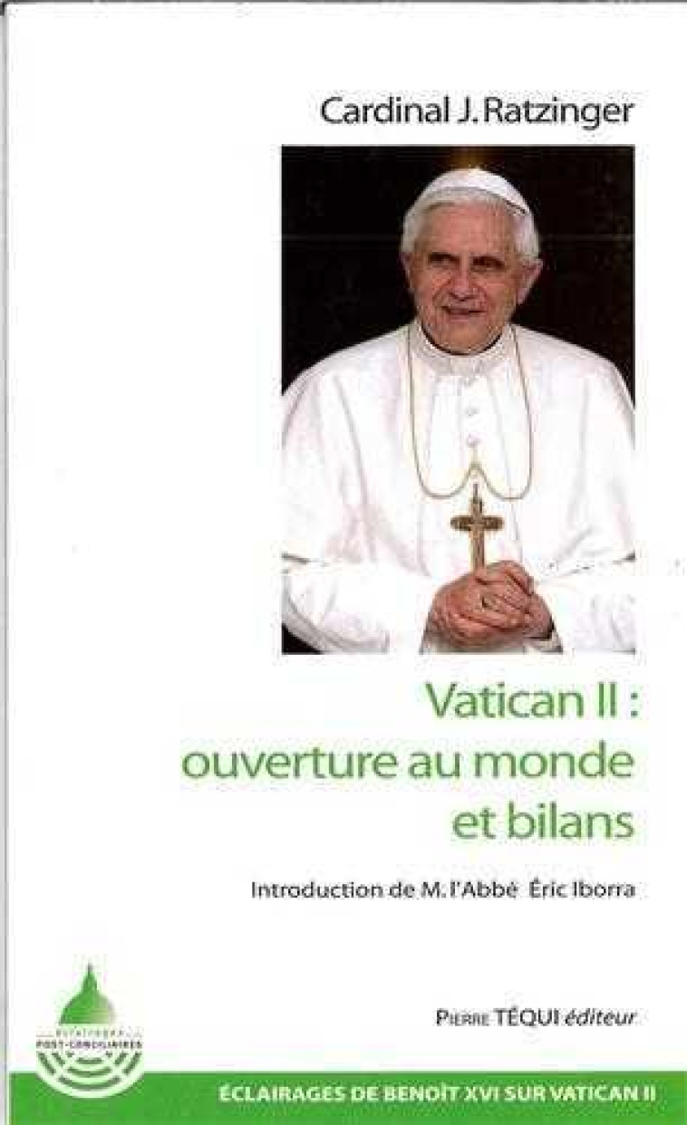 Vatican IIÂ : ouverture au monde et bilans - XXX - TEQUI