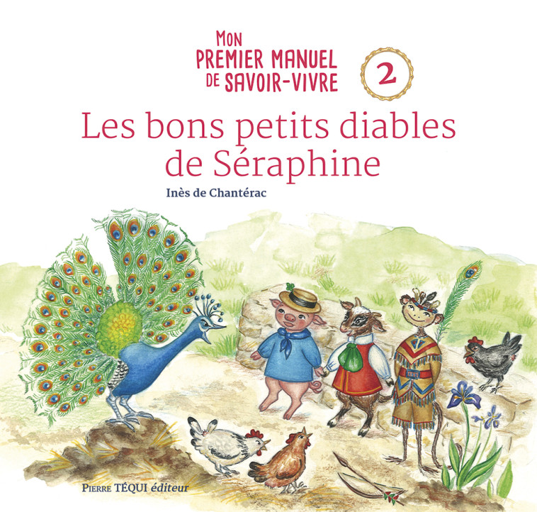 Les bons petits diables de Séraphine - Inès de Chantérac - TEQUI