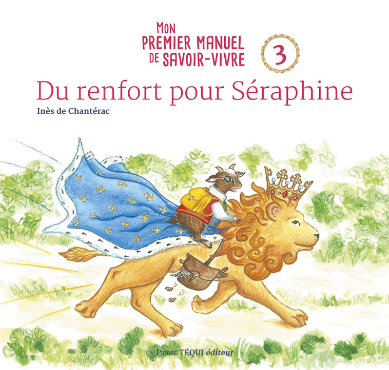 Du renfort pour Séraphine - Inès de Chantérac - TEQUI