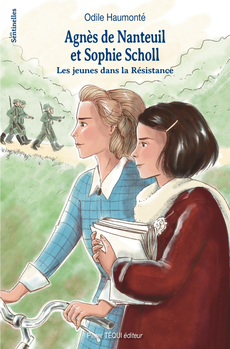 Agnès de Nanteuil et Sophie Scholl - Odile Haumonté, Anne-Charlotte Larroque - TEQUI