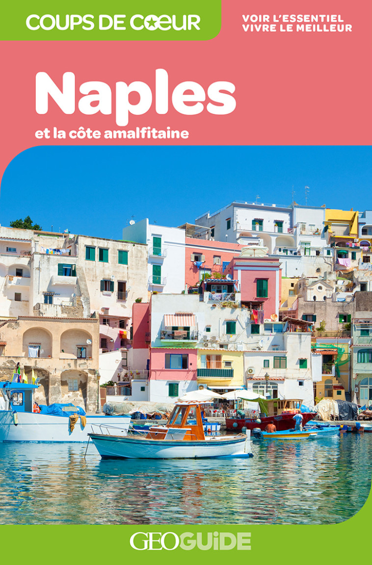 Naples et la côte amalfitaine -  Collectifs - GALLIM LOISIRS