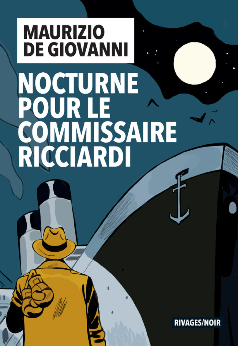 Nocturne pour le commissaire Ricciardi - Maurizio De Giovanni, Odile Rousseau - RIVAGES