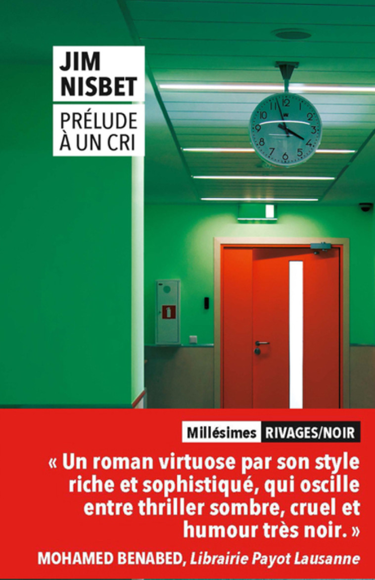 Prélude à un cri - Jim Nisbet, Freddy Michalski - RIVAGES