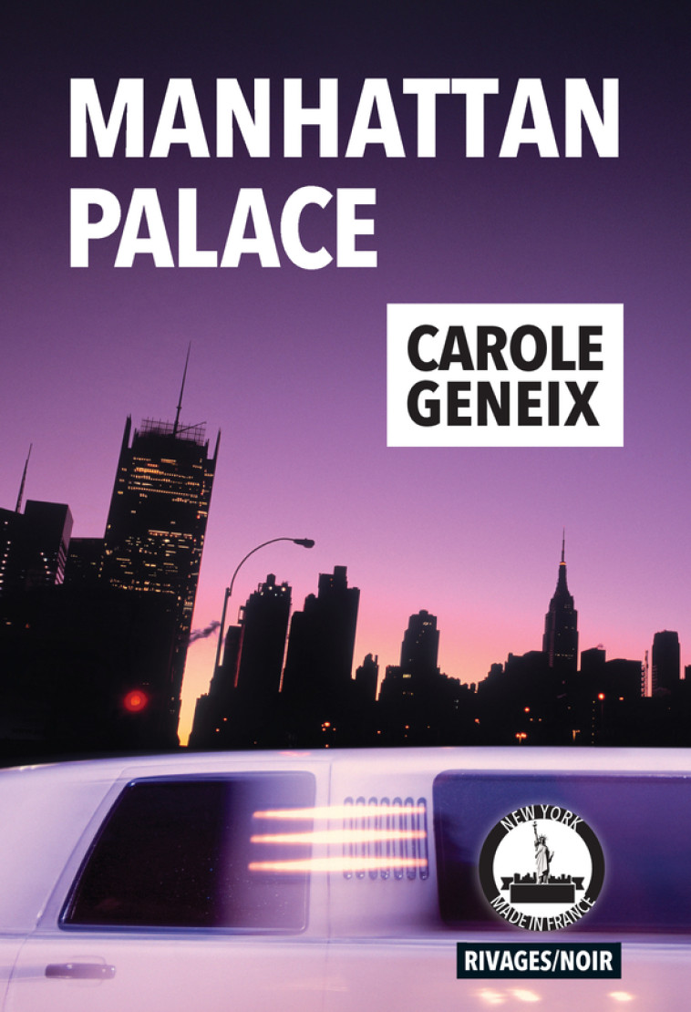 Manhattan Palace - Carole Geneix - RIVAGES