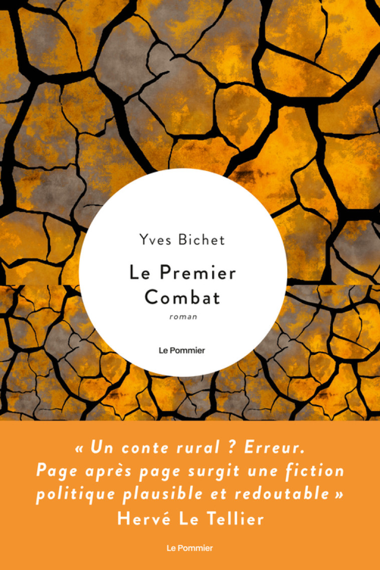 Le Premier Combat - Yves Bichet - POMMIER