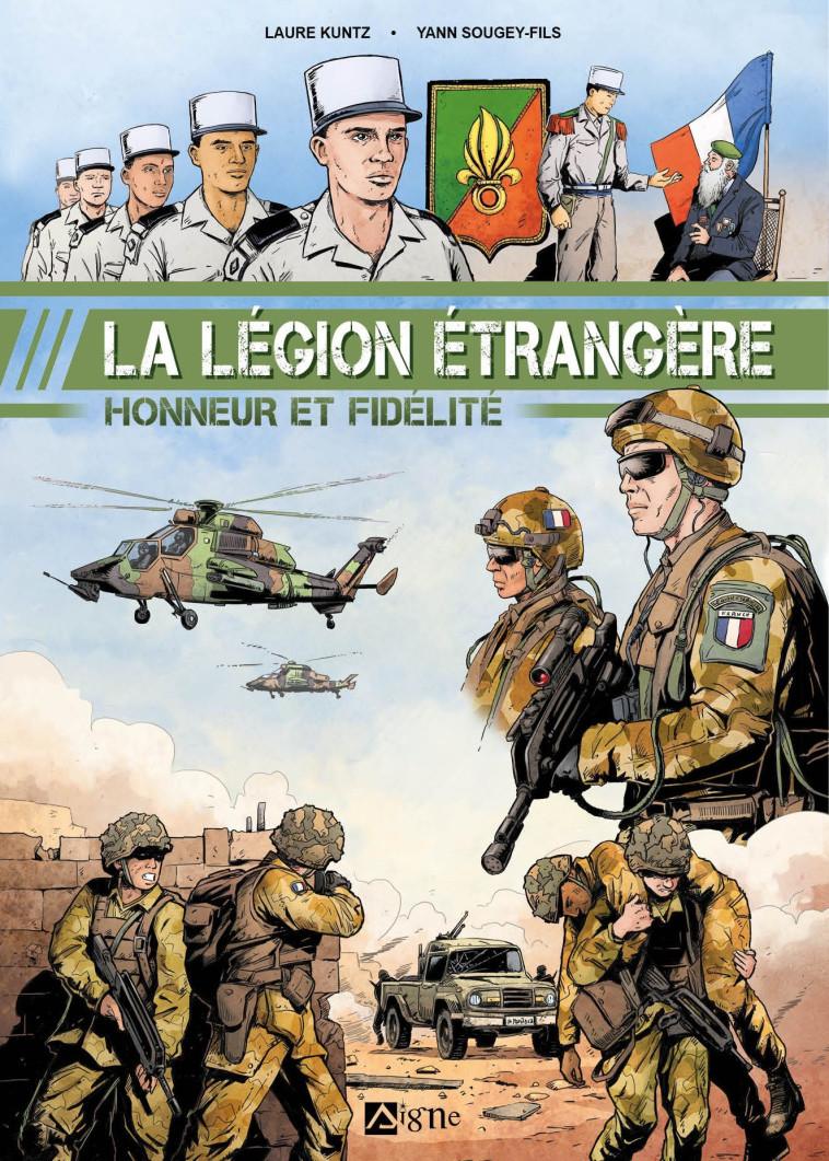 BD LEGION ETRANGERE - Laure Kuntz, Yann Sougey-Fils, Pascal Nino - SIGNE