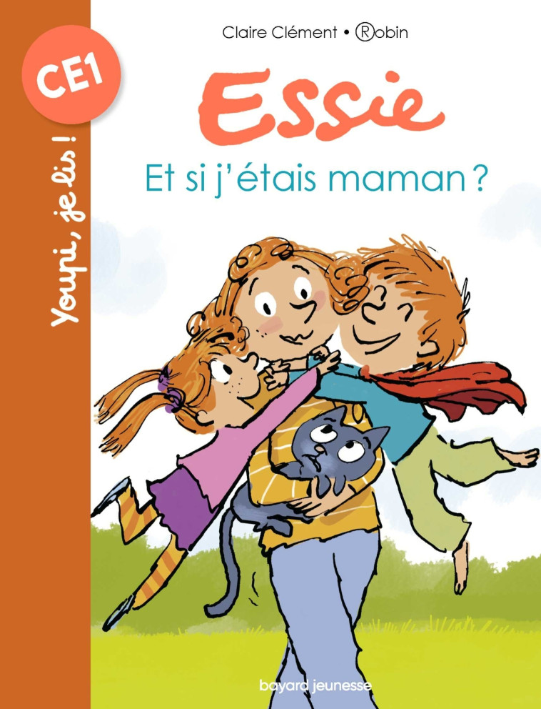 Et si j'étais maman ? - Claire Clément, Robin Robin,  Robin, Claire Clément,  Robin - BAYARD JEUNESSE