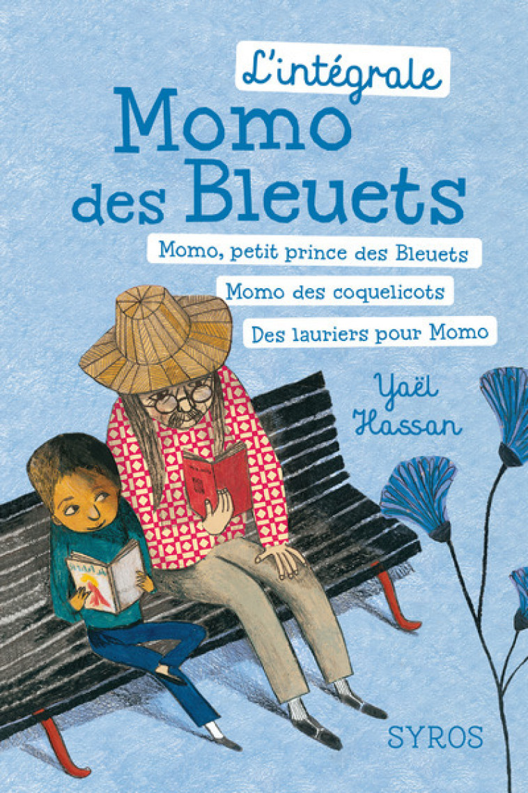 L'intégrale Momo des Bleuets - Yaël Hassan, Béatrice Alemagna - SYROS JEUNESSE