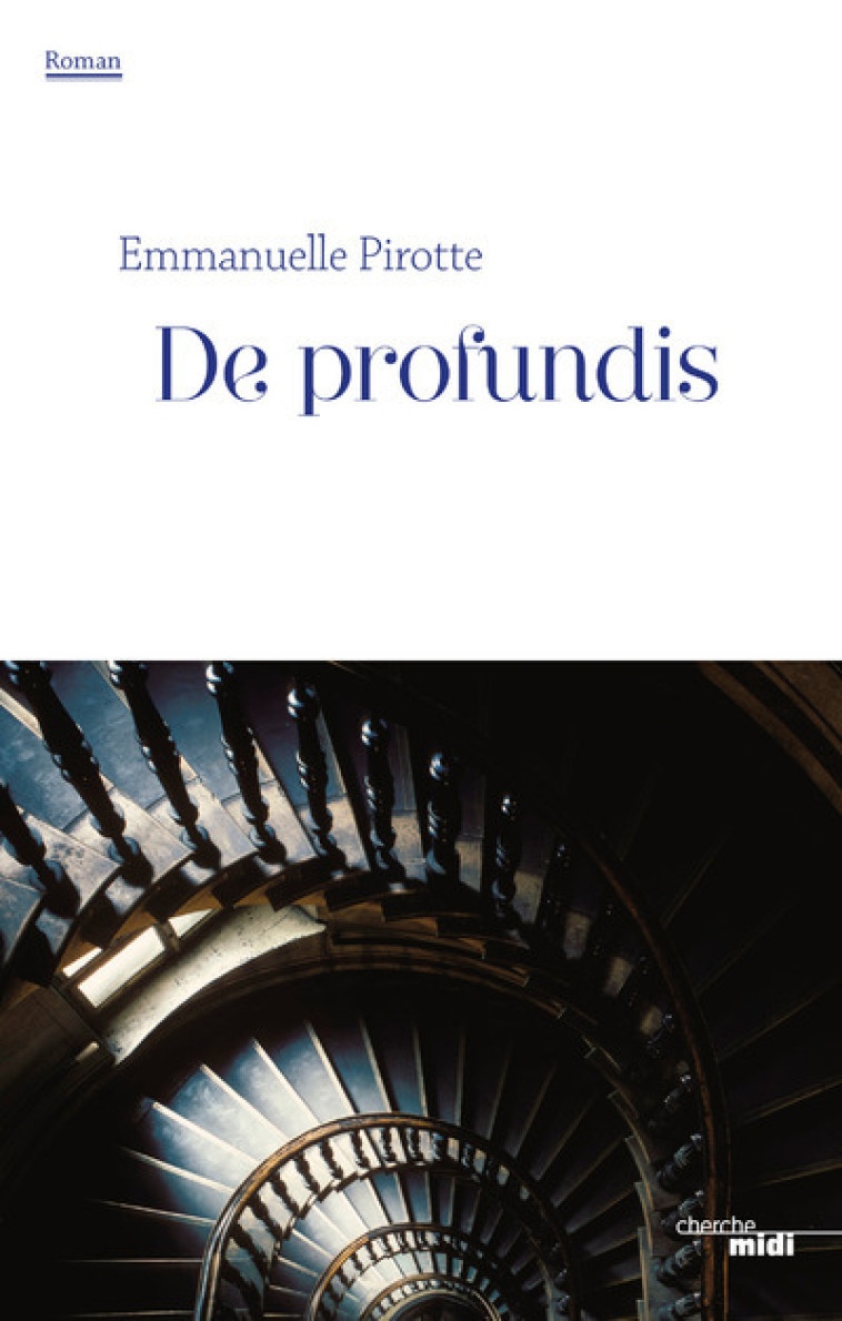 De profundis - Emmanuelle Pirotte - CHERCHE MIDI