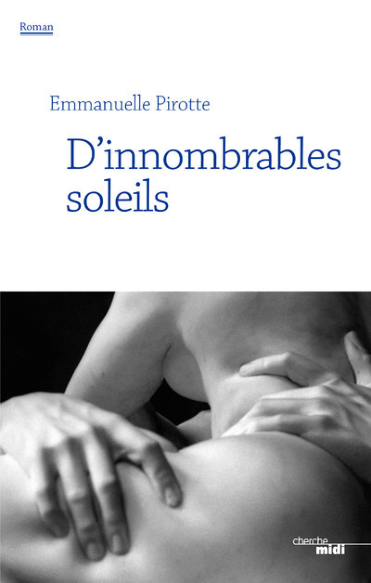 D'innombrables soleils - Emmanuelle Pirotte - CHERCHE MIDI