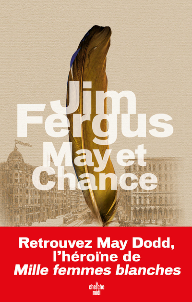 May et Chance - Jim Fergus, Jean-Luc Piningre - CHERCHE MIDI