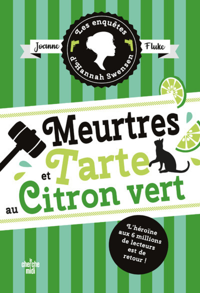 Les Enquêtes d'Hannah Swensen - tome 8 Meurtres et tarte au citron vert - Joanne Fluke, Florianne Vidal - CHERCHE MIDI