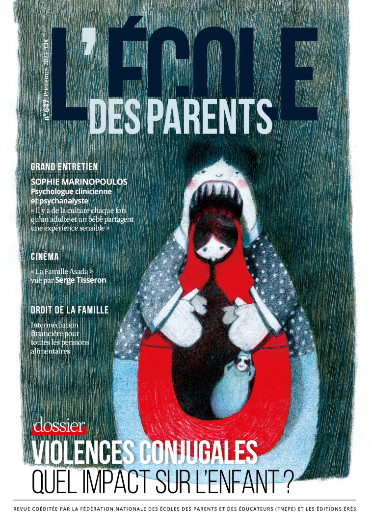 EPE 647 - Violences conjugales : quel impact sur l'enfant ? -  Collectif - ERES