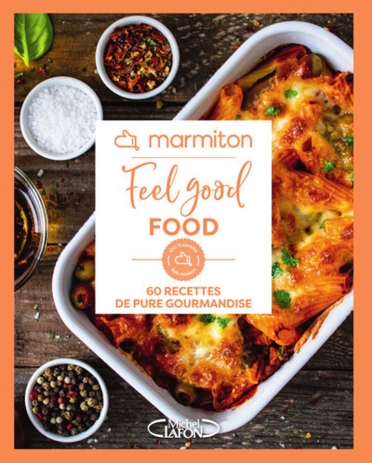 Marmiton - Feel good food - Marmiton Marmiton - MLAFON MARMITON