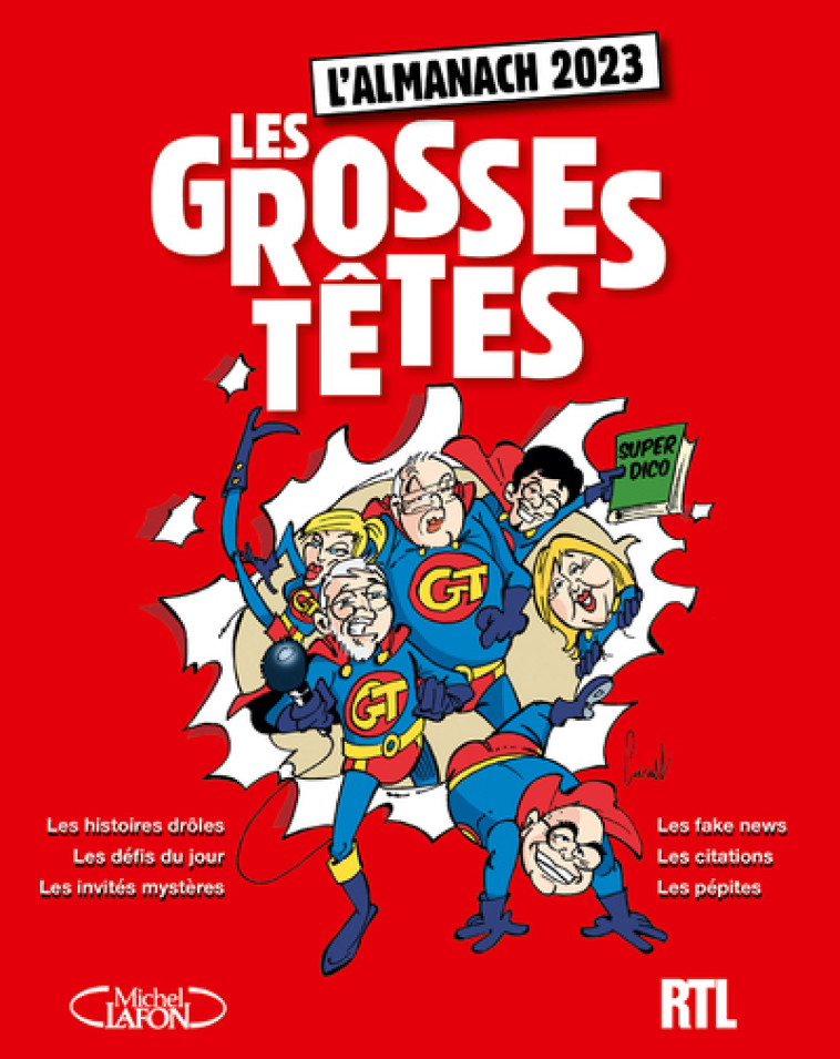 L'almanach des Grosses Têtes 2023 - RTL RTL, Laurent Ruquier - MICHEL LAFON