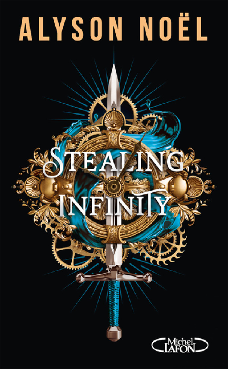 Stealing infinity - Alyson Noël, Isabelle Troin - MICHEL LAFON