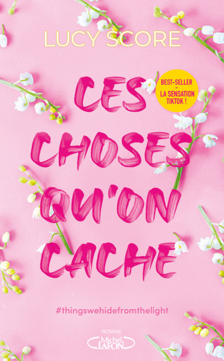 Ces choses qu'on cache - Tome 2 - Lucy Score, Anath Riveline - MICHEL LAFON