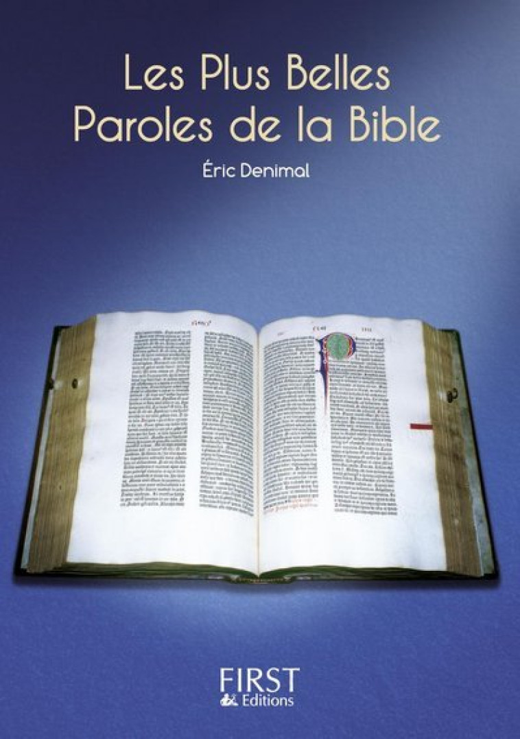 Le Petit livre de - Les plus belles paroles de la Bible - Éric Denimal - FIRST