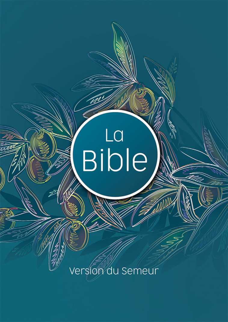 Bible, version Semeur, rigide olivier, tranche blanche -  ,  Collectif - EXCELSIS