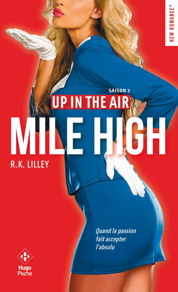 Up in the air - Tome 02 - R.K. Lilley - HUGO POCHE