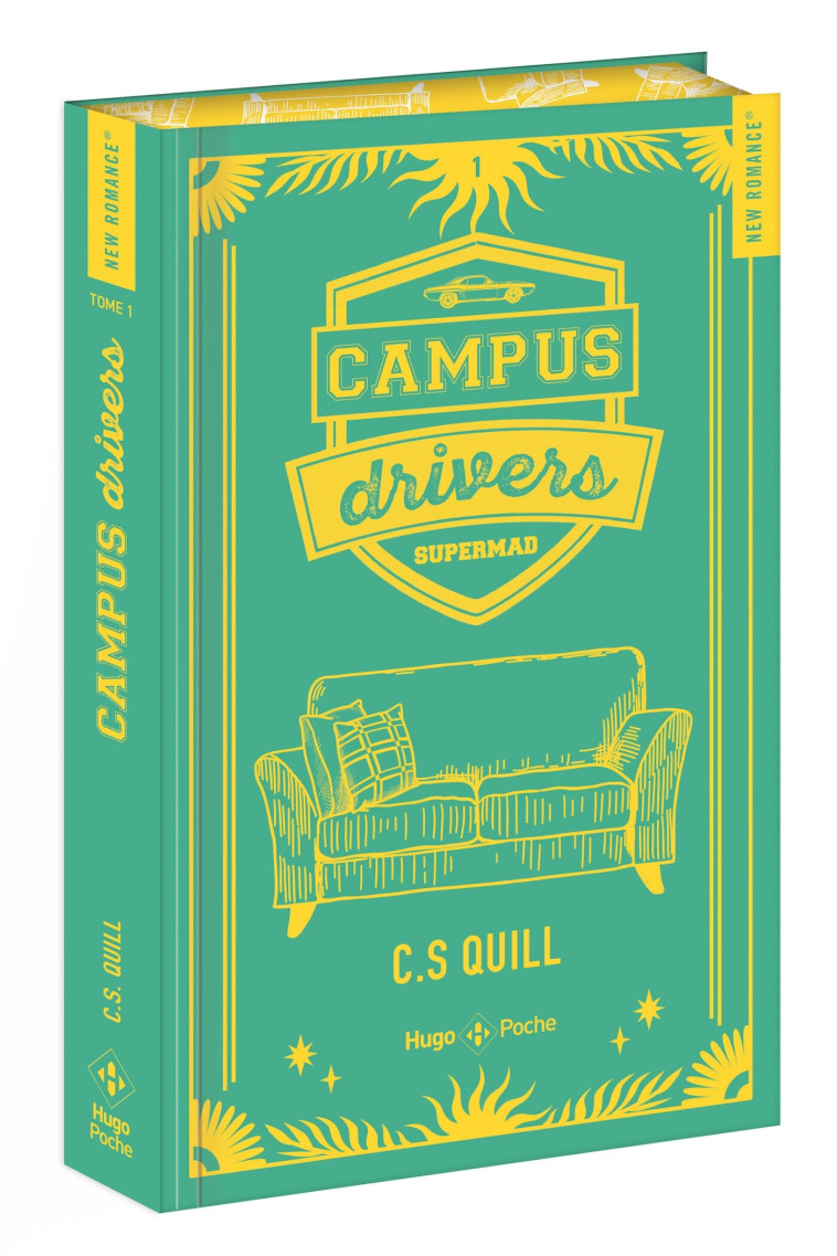 Campus drivers Tome 1 - poche relié jaspage - C. S. Quill - HUGO POCHE