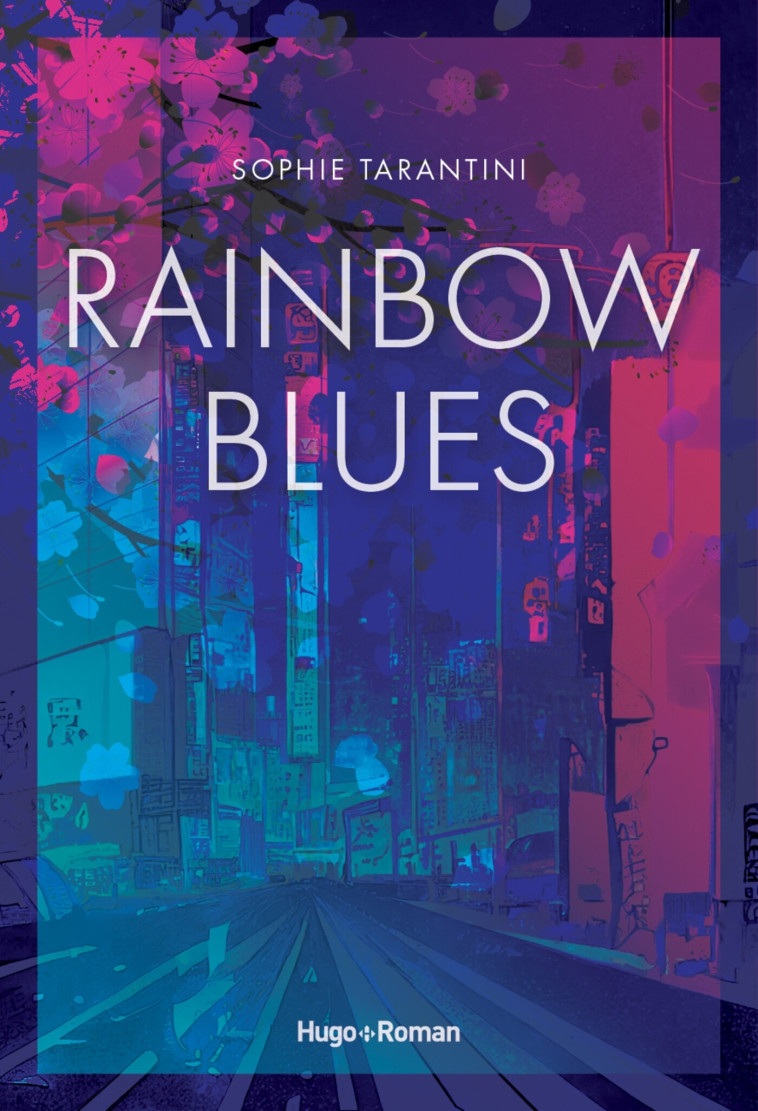 Rainbow Blues - Sophie Tarantini - HUGO ROMAN