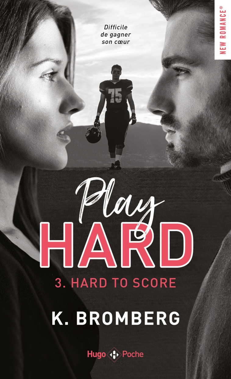 Play hard - Tome 03 - K. Bromberg - HUGO POCHE