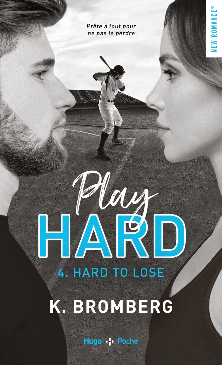 Play hard - Tome 04 - K. Bromberg - HUGO POCHE