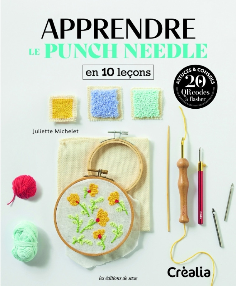 Apprendre le punchneedle - Juliette Michelet - DE SAXE