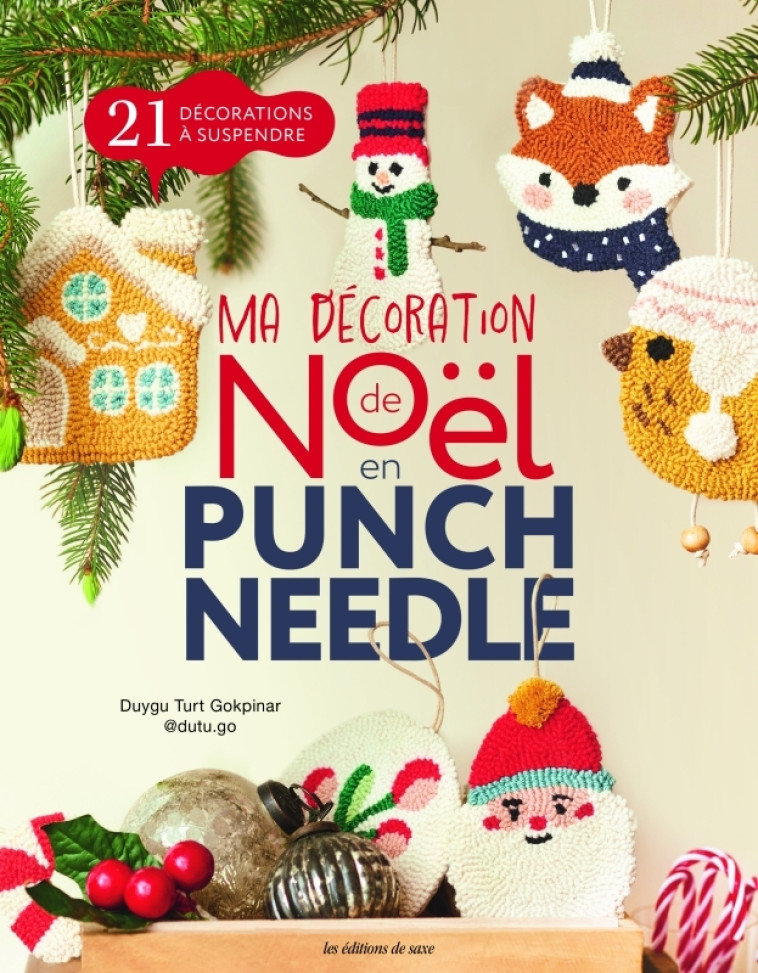 Ma décoration de Noël en punch needle - Duygu Turt Gokpinar - DE SAXE