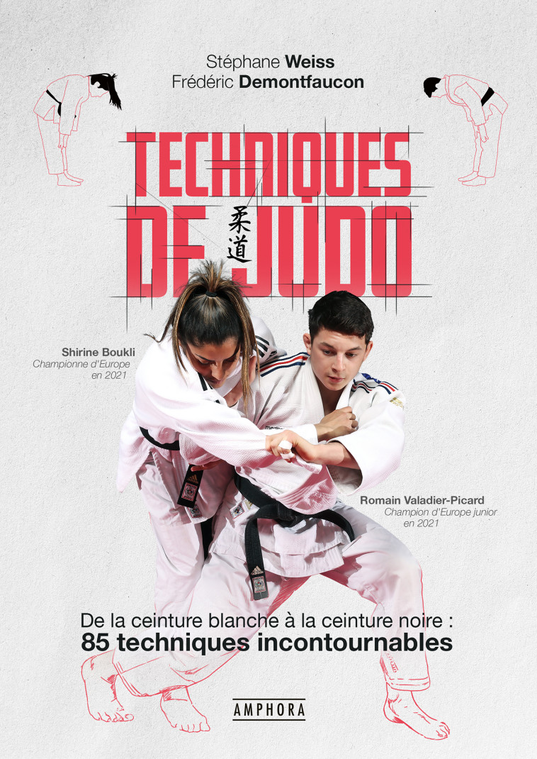 Techniques de judo - Stéphane Weiss, FREDERIC DEMONTFAUCON - AMPHORA