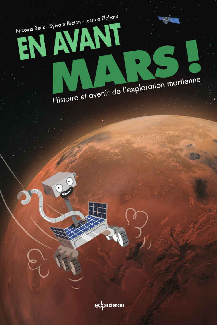 En avant Mars ! -  Peb, Jessica Flahaut, Sylvain Breton, NICOLAS BECK,  Fox - EDP SCIENCES