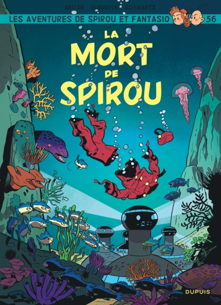 Spirou et Fantasio - Tome 56 - La mort de Spirou - Guerrive Sophie Guerrive Sophie, Abitan Benjamin Abitan Benjamin, Schwartz Schwartz,  Guerrive Sophie,  Abitan Benjamin,  SCHWARTZ - DUPUIS