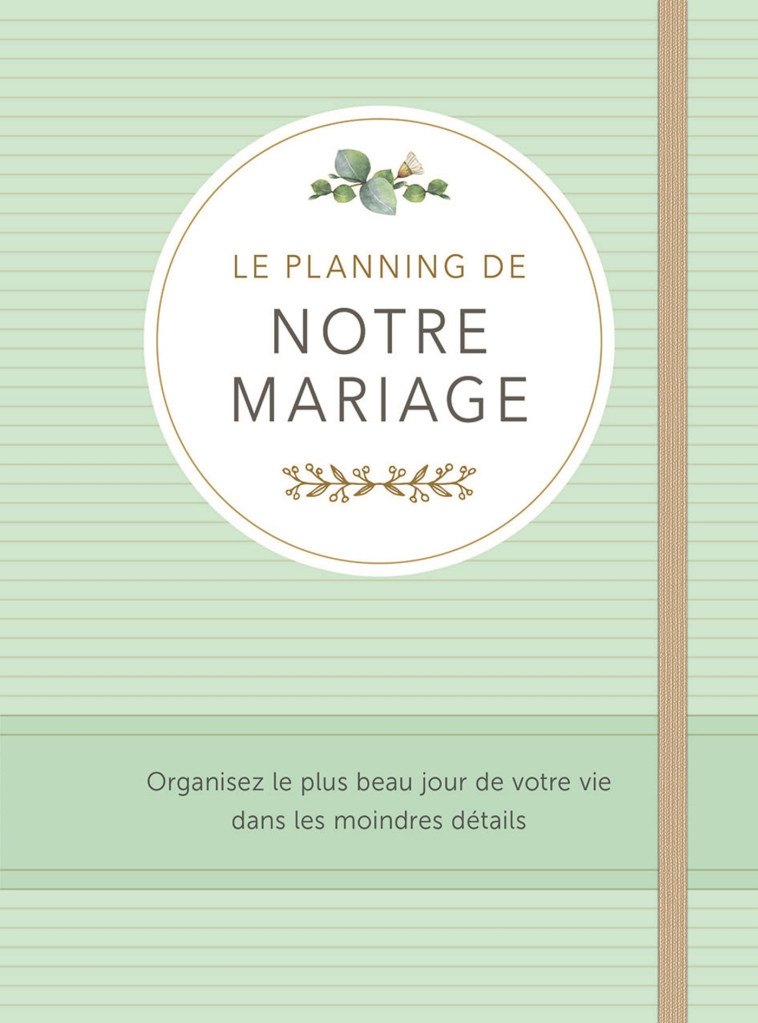 Le planning de notre mariage - PETRA THEISSEN, PETRA - CHANTECLER