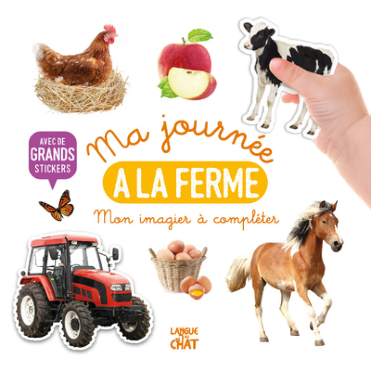 Ma journée la ferme - Collectif Collectif - LANGUE AU CHAT