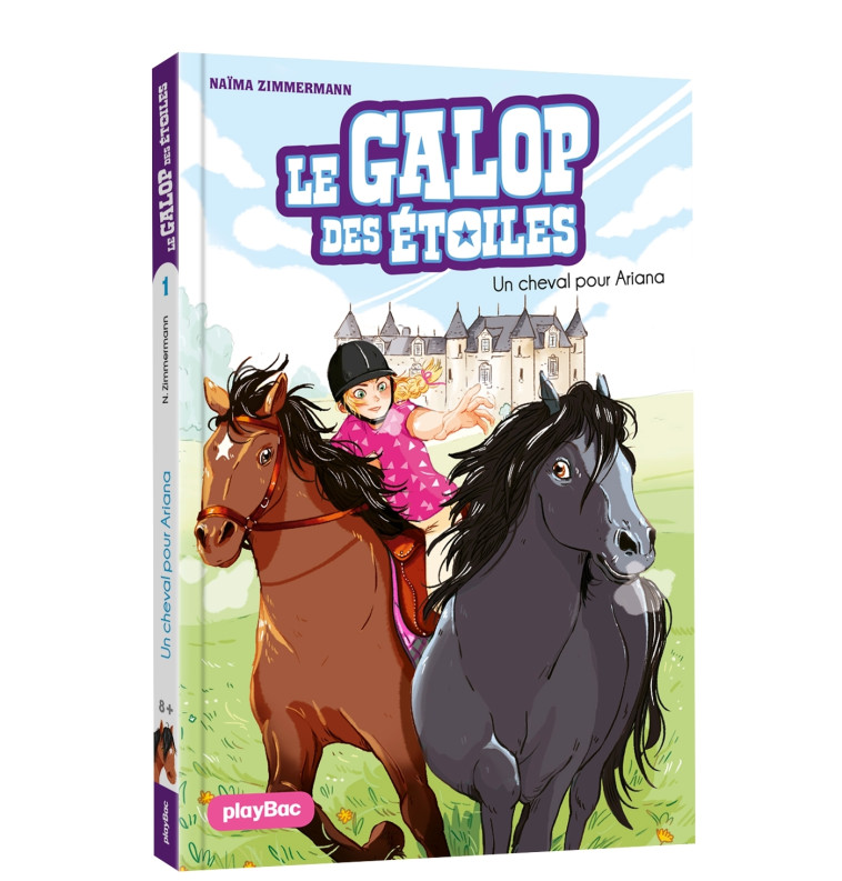 Le Galop des Etoiles - Un cheval pour Ariana - Tome 1 - N. M. Zimmermann, Ariane Delrieu - PLAY BAC