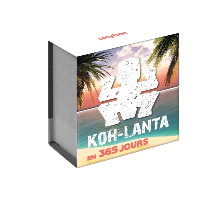 Mini calendrier - 365 jours avec Koh Lanta -   - PLAY BAC