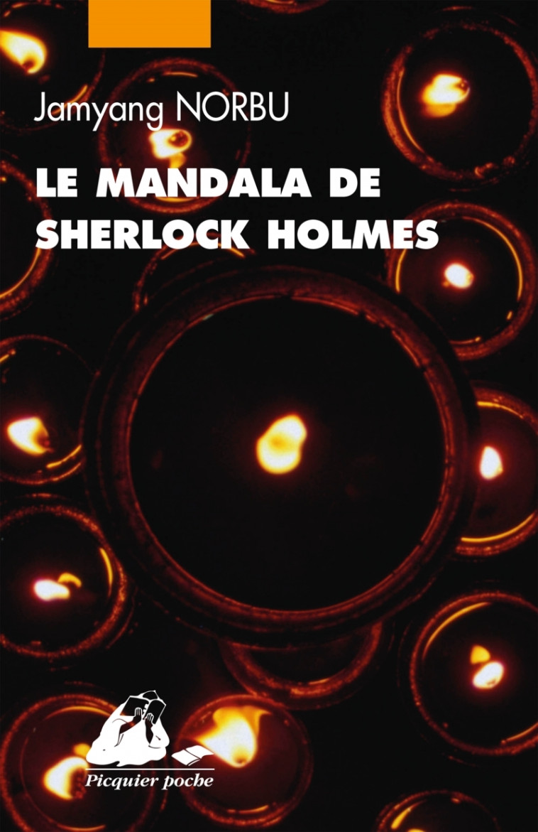 LE MANDALA DE SHERLOCK HOLMES - Jamyang NORBU, Marielle Morin - PICQUIER