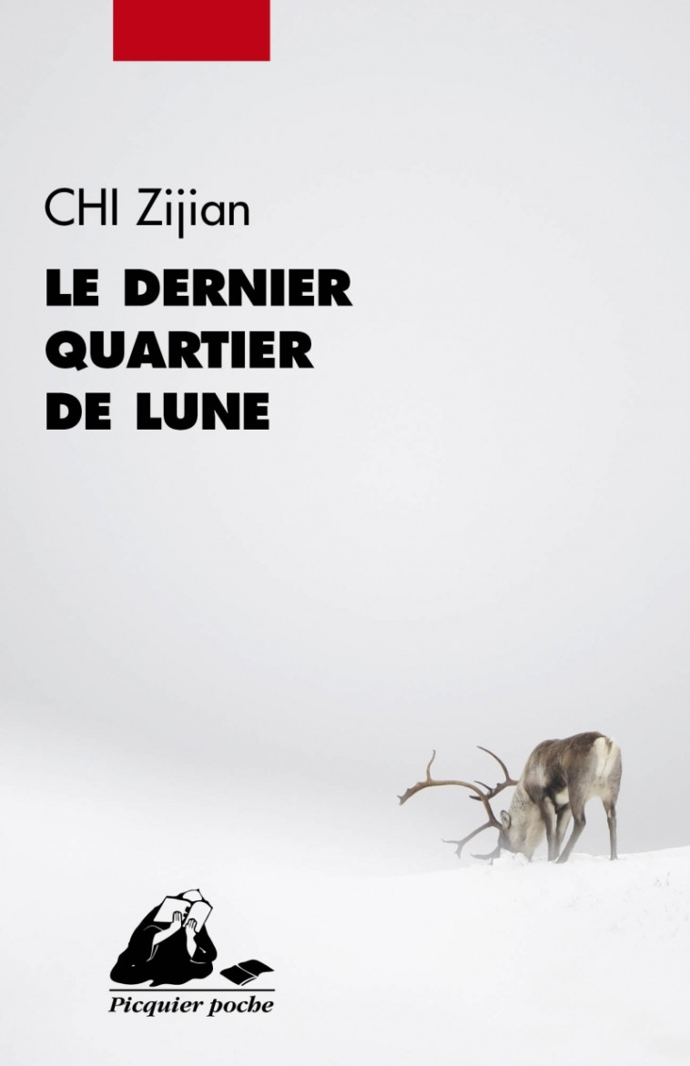 Le Dernier quartier de lune - Zijian CHI, Yvonne André, Stéphane Levêque - PICQUIER