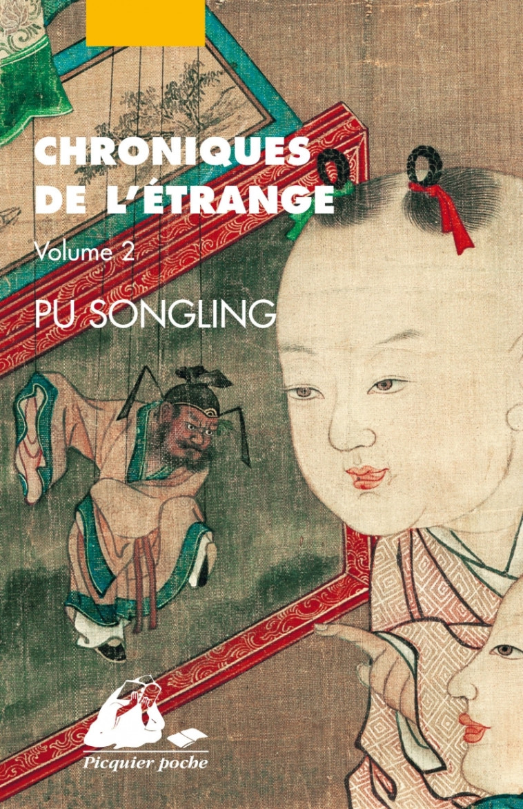 Chroniques de l'étrange - Tome 2 - PU SONGLING PU SONGLING, André Lévy - PICQUIER