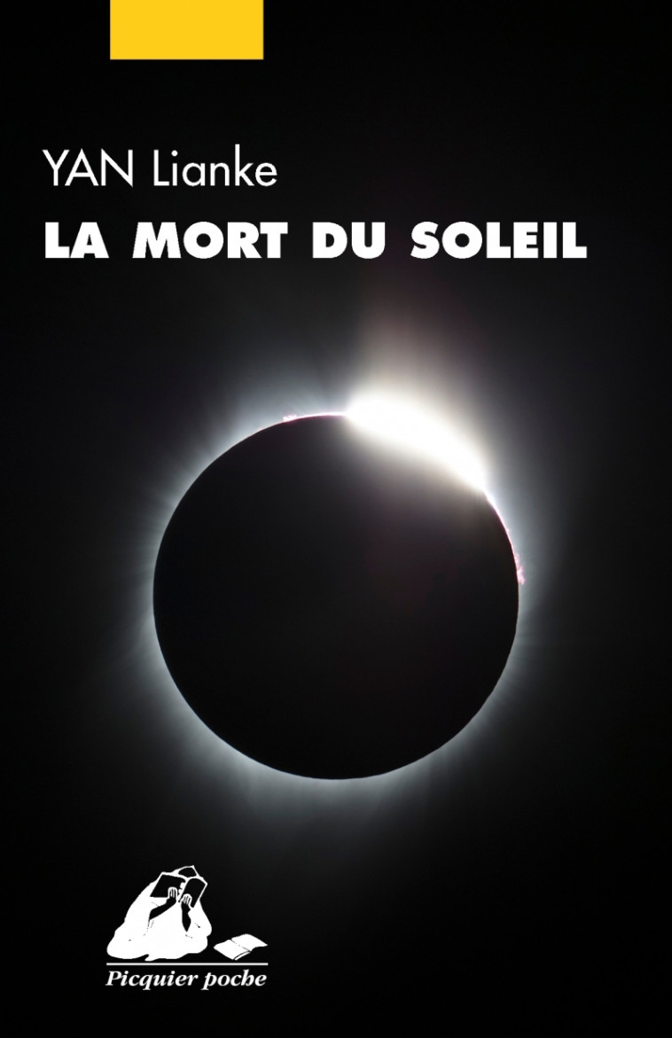 La Mort du soleil - Lianke YAN, Brigitte GUILBAUD - PICQUIER