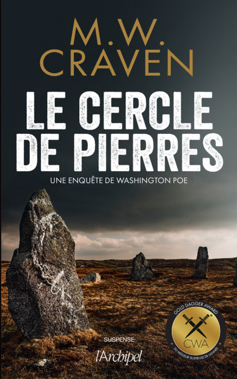 Le Cercle de pierres - Une enquête de Washington Poe - M. W. Craven, Sébastian Danchin - ARCHIPEL