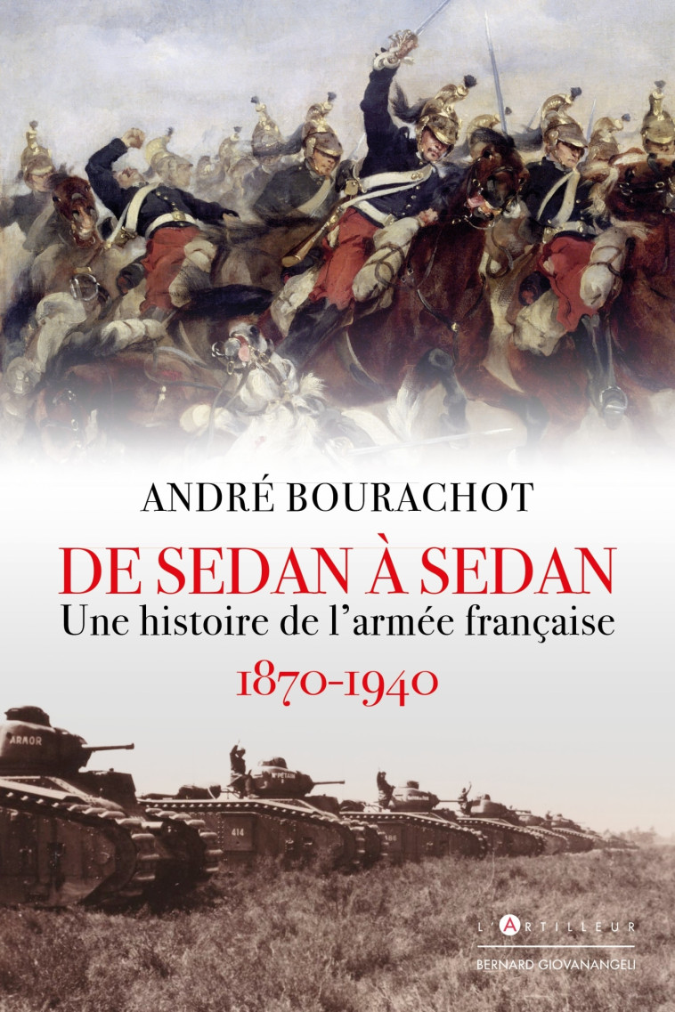 De Sedan à Sedan - André Bourachot - GIOVANANGELI AR