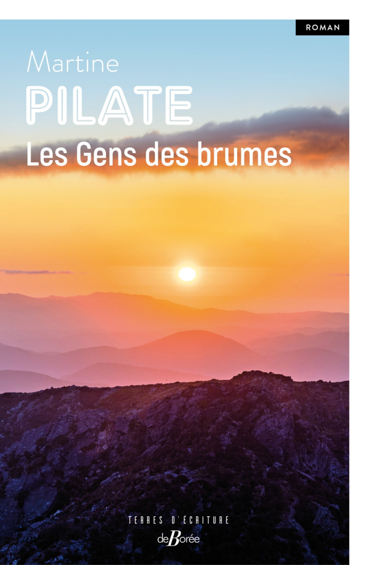 Les Gens des brumes - Martine Pilate - DE BOREE