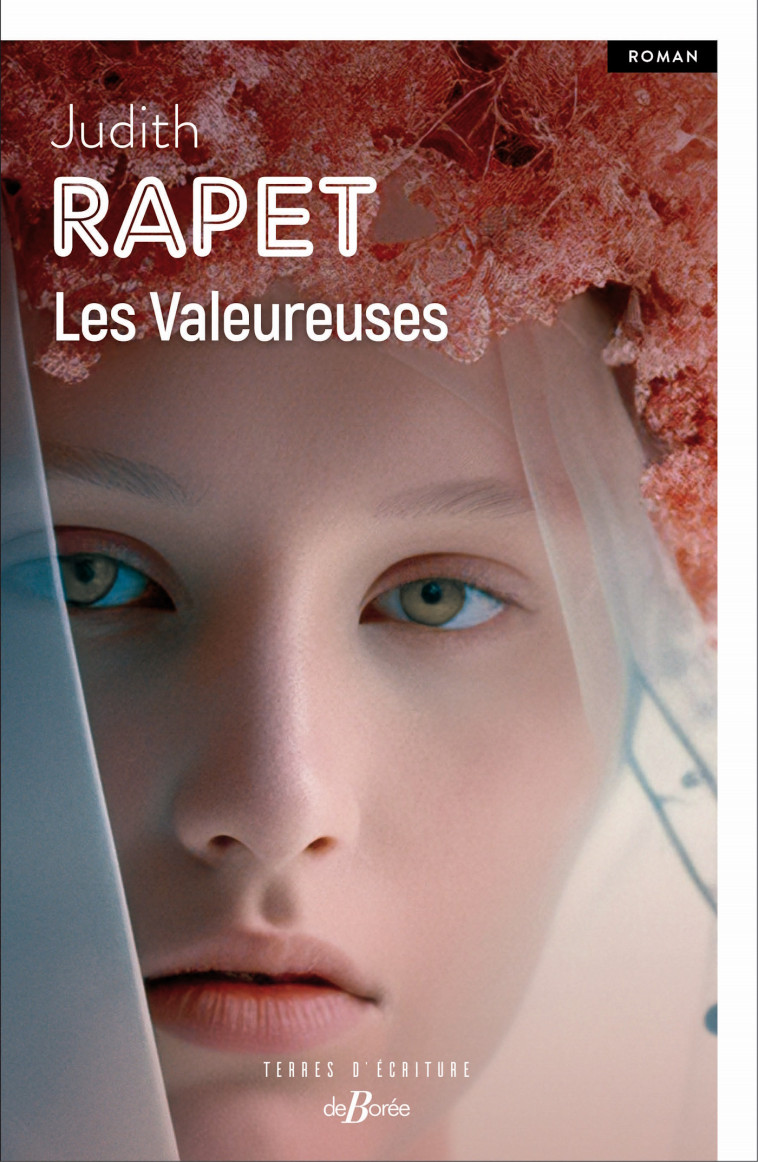 Les Valeureuses - JUDITH RAPET - DE BOREE